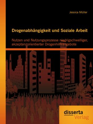 cover image of Drogenabhängigkeit und Soziale Arbeit